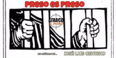 PRESO ES PRESO