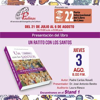 UN RATITO CON LOS SANTOS (Vol.I, de la A a la I). P. Carlos Rosell, Paulinas, Lima 2017