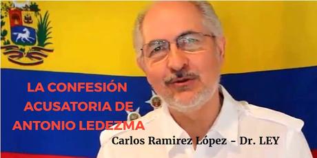 LA CONFESIÓN ACUSATORIA DE ANTONIO LEDEZMA