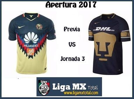 Previa América vs Pumas J3 del Apertura 2017