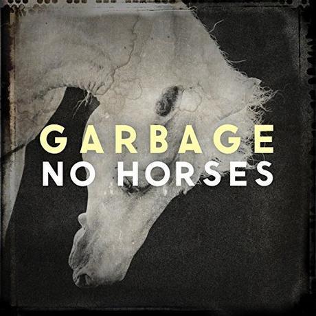 Garbage estrena el videoclip del tema ‘No Horses’ Nuevo single de Garbage