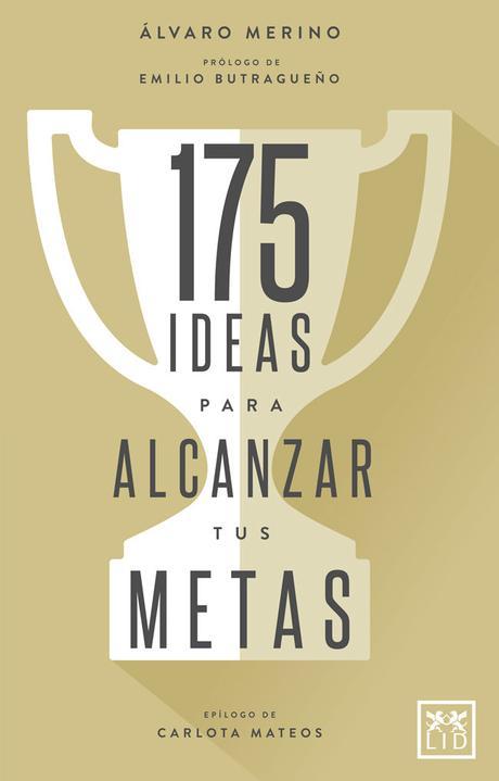 Resultado de imagen de 175 ideas para alcanzar tus metas
