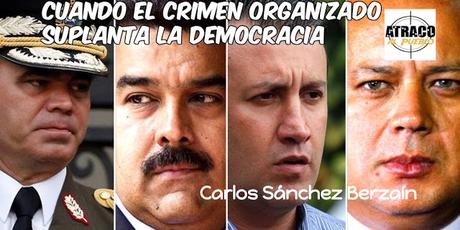 CUANDO EL CRIMEN ORGANIZADO SUPLANTA LA DEMOCRACIA