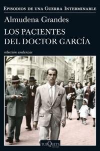 Acercándonos a Almudena Grandes, Los pacientes del doctor García