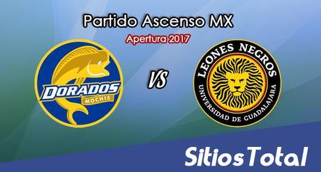 Dorados de Sinaloa vs Leones Negros en Vivo – Online, Por TV, Radio en Linea, MxM – Apertura 2017 – Ascenso MX Dorados de Sinaloa vs Leones Negros en Vivo – Online, Por TV, Radio en Linea, MxM – Apertura 2017 – Ascenso MX