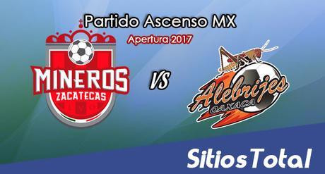 Mineros de Zacatecas vs Alebrijes de Oaxaca en Vivo – Online, Por TV, Radio en Linea, MxM – Apertura 2017 – Ascenso MX Mineros de Zacatecas vs Alebrijes de Oaxaca en Vivo – Online, Por TV, Radio en Linea, MxM – Apertura 2017 – Ascenso MX