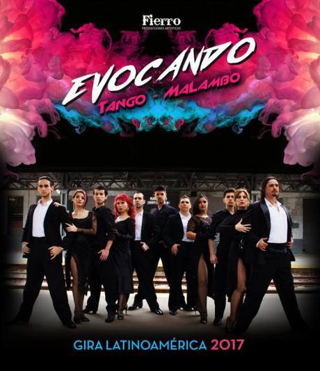 Gira Latinoamericana 2017:  Evocando Tango Malambo