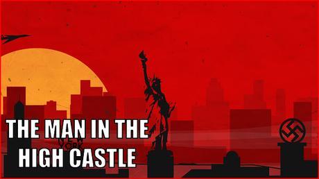 The man in the high castle Adaptación de Amazon Prime Philip K. Dick The Man in the high castle Philip K. Dick
