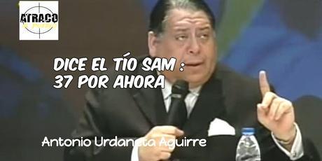 DICE EL TÍO SAM: 37 POR AHORA