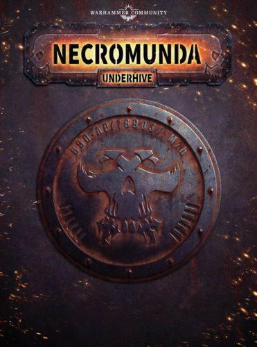 Necromunda vuelve (Necromunda Underhive)