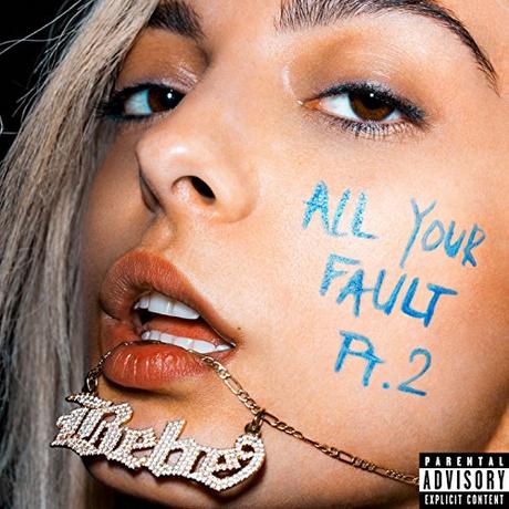 All Your Fault: Pt. 2 [Explicit]