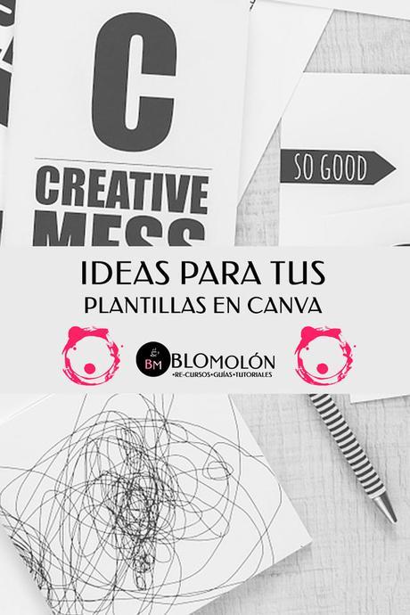 Ideas Para Tus Plantillas En Canva