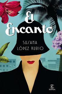 #122 EL ENCANTO de Susana López Rubio
