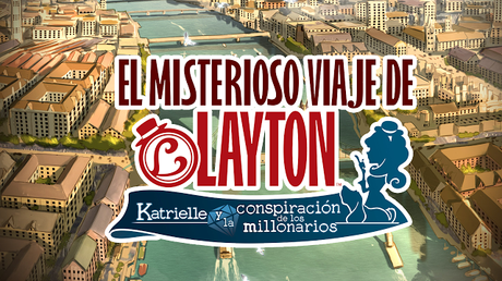 El Misterioso Viaje de Layton: Katrielle y la conspiración de los millonarios llegará a Nintendo 3DS el 6 de octubre El Misterioso Viaje de Layton: Katrielle y la conspiración de los millonarios llegará a Nintendo 3DS el 6 de octubre