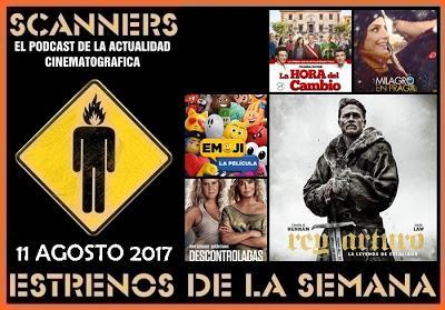 Estrenos de la Semana 11 Agosto de 2017 por el Podcast Scanners