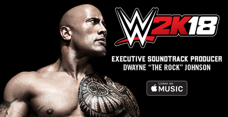 La banda sonora del esperado WWE 2K18 corre a cargo de Dwayne “The Rock” Johnson