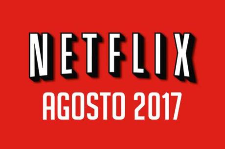 Películas y series sobrenaturales, documentales, que llegan a Netflix en agosto 2017