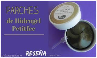 Cuidados del contorno de ojos: Parches de hidrogel Petitfeé. Reseña