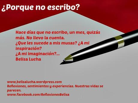 ¿Porque no escribo?