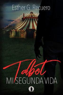 Reseña: Talbot. Mi segunda vida - Esther G. Recuero