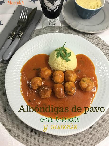 Albóndigas De Pavo Con Tomate Y Cuscús