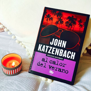 Al calor del verano • John Katzenbach || Reseña Libro