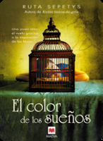 Reseña: El color de los sueños- Ruta Sepetys