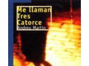 Reseña: LLAMAN TRES CATORCE (ANDREU MARTÍN)