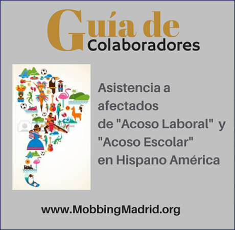 MobbingMadrid Asistencia a afectados de Acoso Laboral y Acoso Escolar en Hispano América