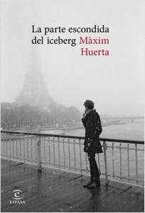 “La parte escondida del iceberg”, de Màxim Huerta