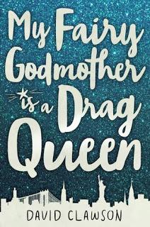 Reseña: My Fairy Godmother Is a Drag Queen