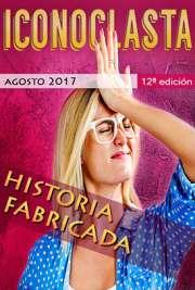 Iconoclasta: Historia Fabricada