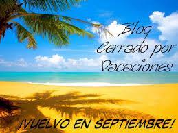 Resultado de imagen de imagenes blog cerrado por vacaciones