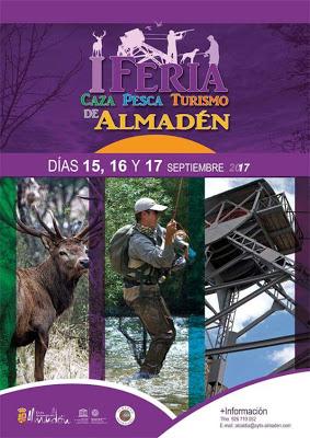 I Feria de Caza, Pesca y Turismo en Almadén