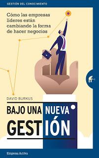Bajo una nueva gestión; Cómo las empresas líderes están cambiando la forma de hacer negocios