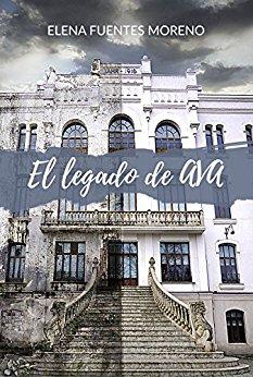 Reseña: El legado de Ava - Elena Fuentes Moreno