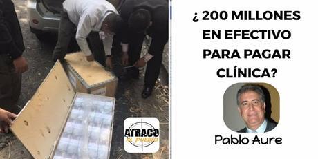 atracoalpueblo.com ¿200 MILLONES EN EFECTIVO PARA PAGAR CLÍNICA?