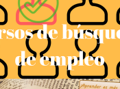 Cursos búsqueda empleo comunicación