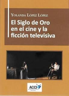 El Siglo de Oro en la ficción