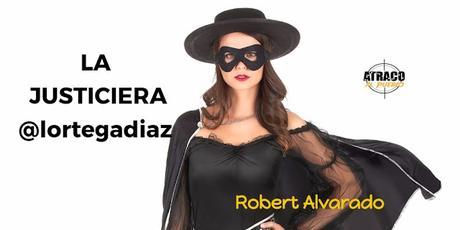 atracoalpeublo.com LA JUSTICIERA @lortegadiaz