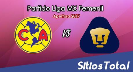 América vs Pumas en Vivo – Liga MX Femenil – Sábado 2 de Septiembre del 2017