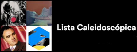 Lista Caleidoscópica del mes de agosto