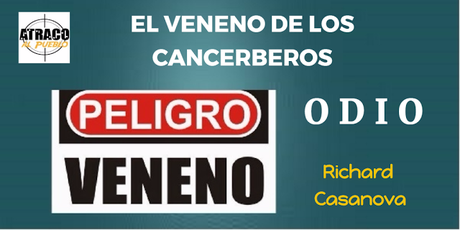EL VENENO DE LOS CANCERBEROS
