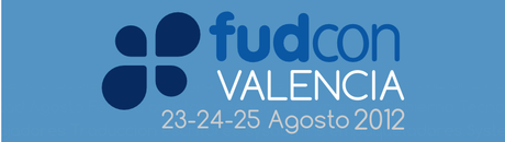 FUDCon LATAM te espera el 23-24-25 Agosto en Valencia!!!