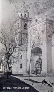 La Colegial de Talavera, Historia y Fotos antiguas