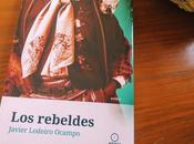 Libros "Los rebeldes", Javier Lodeiro Ocampo