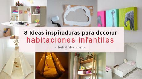 8 ideas inspiradoras para decorar habitaciones infantiles originales