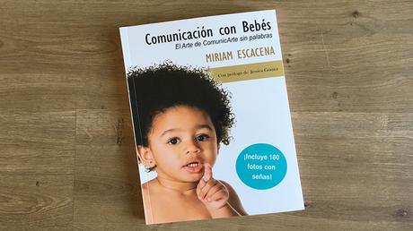 Super Sorteo: Regalamos el Libro Comunicación con Bebés de Miriam Escacena!!!