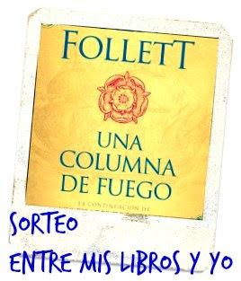 Ganadores de Una columna de fuego de Ken Follet