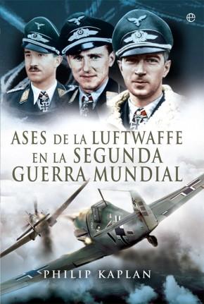 Lectura recomendada: Ases de la Luftwaffe